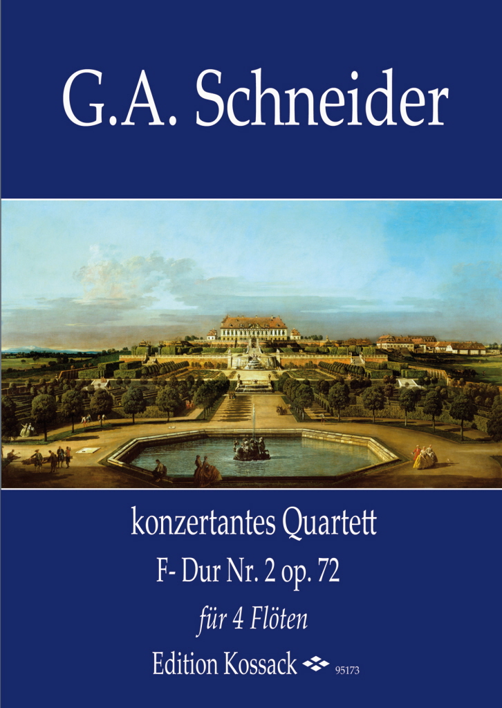 SCHNEIDER, G.A. - KONZERTANTES QUARTETT F-DUR NR.2 OP.72 FÜR 4 FLÖTEN