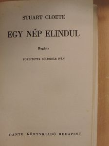 Stuart Cloete - Egy nép elindul [antikvár]