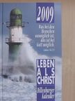 Andreas Ebert - Leben als Christ 2009 [antikvár]