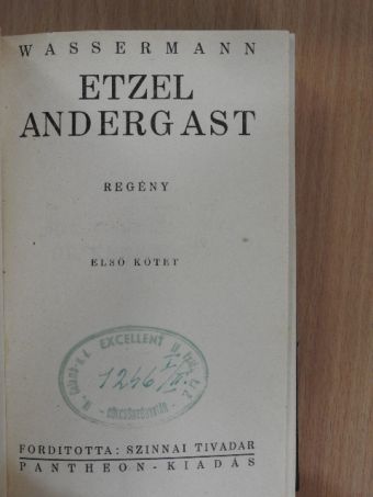 Wassermann - Etzel Andergast I-II. [antikvár]