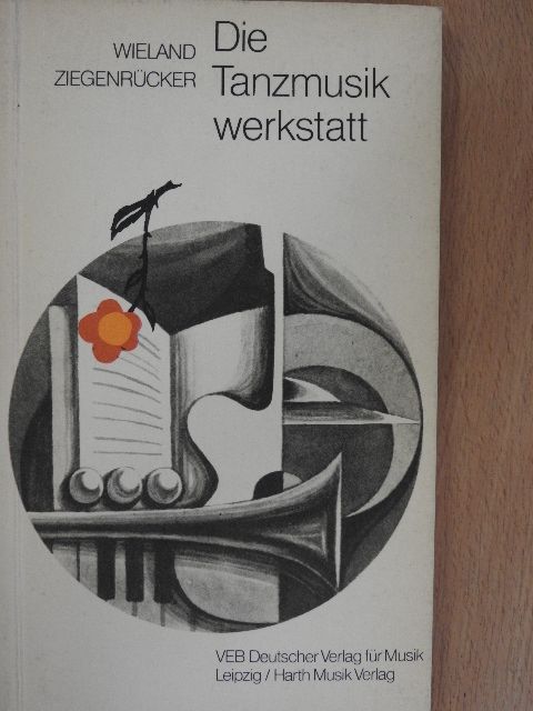 Wieland Ziegenrücker - Die Tanzmusikwerkstatt [antikvár]