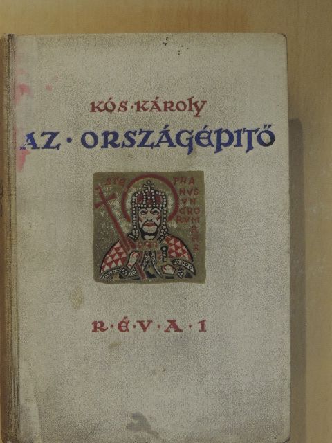 Kós Károly - Az országépítő [antikvár]