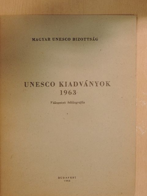 UNESCO kiadványok 1963 [antikvár]