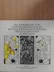 Eva Fitz-Ulrich - Die Einwirkung von Luftverunreinigungen auf Ausgewählte Kunstwerke Mittelalterlicher Glasmalerei [antikvár]