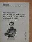 Domokos Kosáry - The Hungarian Revolution of 1848 in the Context of European History [antikvár]