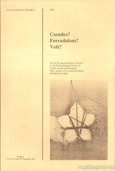 Csendes? Forradalom? Volt? [antikvár]