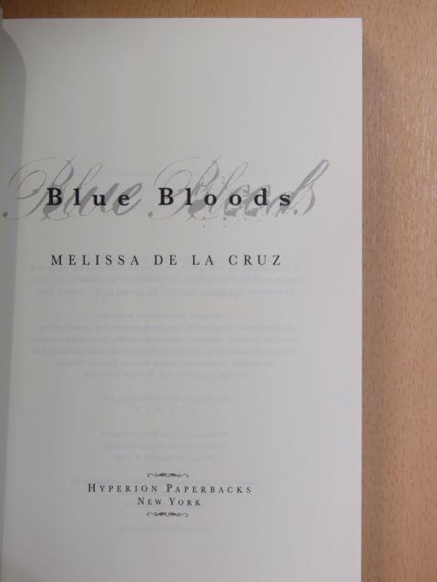 Melissa de la Cruz - Blue Bloods [antikvár]