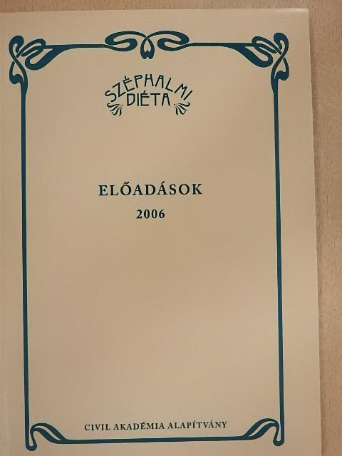 Anderle Ádám - Széphalmi Diéta 2006 [antikvár]