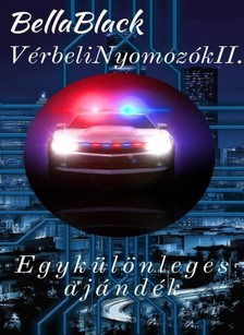 Black Bella - Vérbeli nyomozók II. Egy különleges ajándék [eKönyv: epub, mobi]