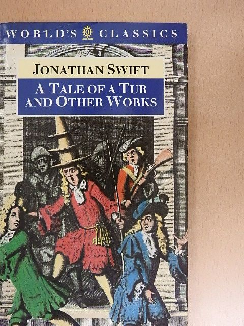 Jonathan Swift - A Tale of a Tub and Other Works [antikvár]