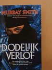 Murray Smith - Dodelijk verlof [antikvár]
