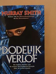Murray Smith - Dodelijk verlof [antikvár]