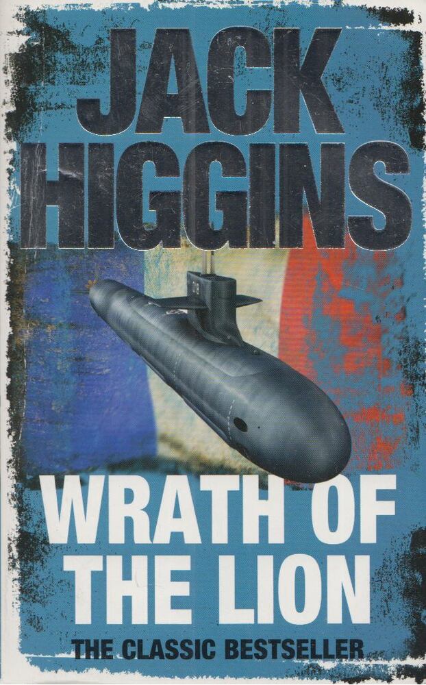 Jack Higgins - Wrath Of The Lion [antikvár]