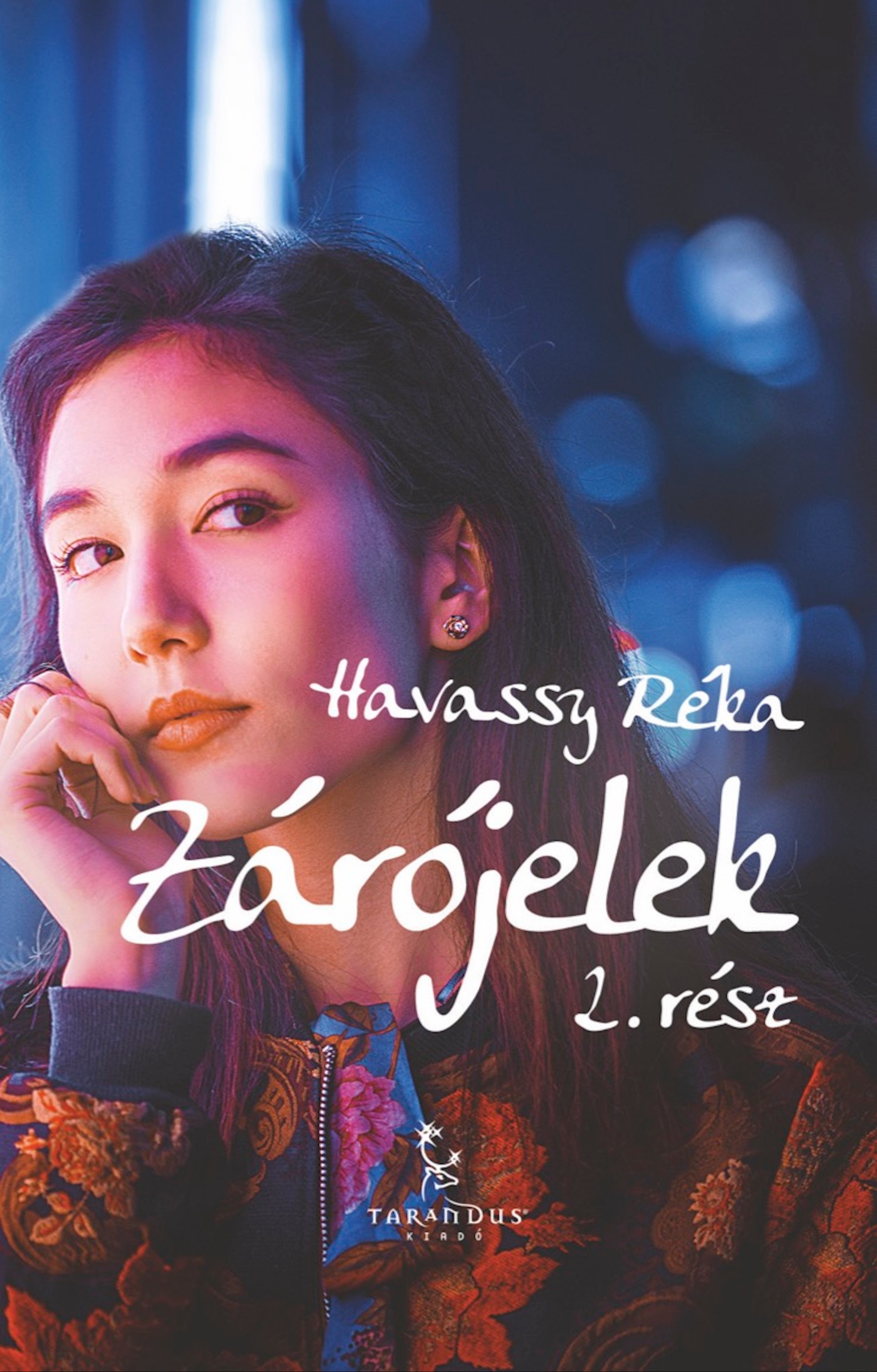 Havassy Réka - Zárójelek 2. [eKönyv: epub, mobi]