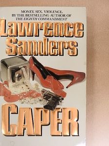 Lawrence Sanders - Caper [antikvár]