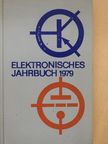 Horst Schmied - Elektronisches Jahrbuch für den Funkamateur 1979 [antikvár]
