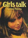 Lucienne Pickering - Girls talk [antikvár]