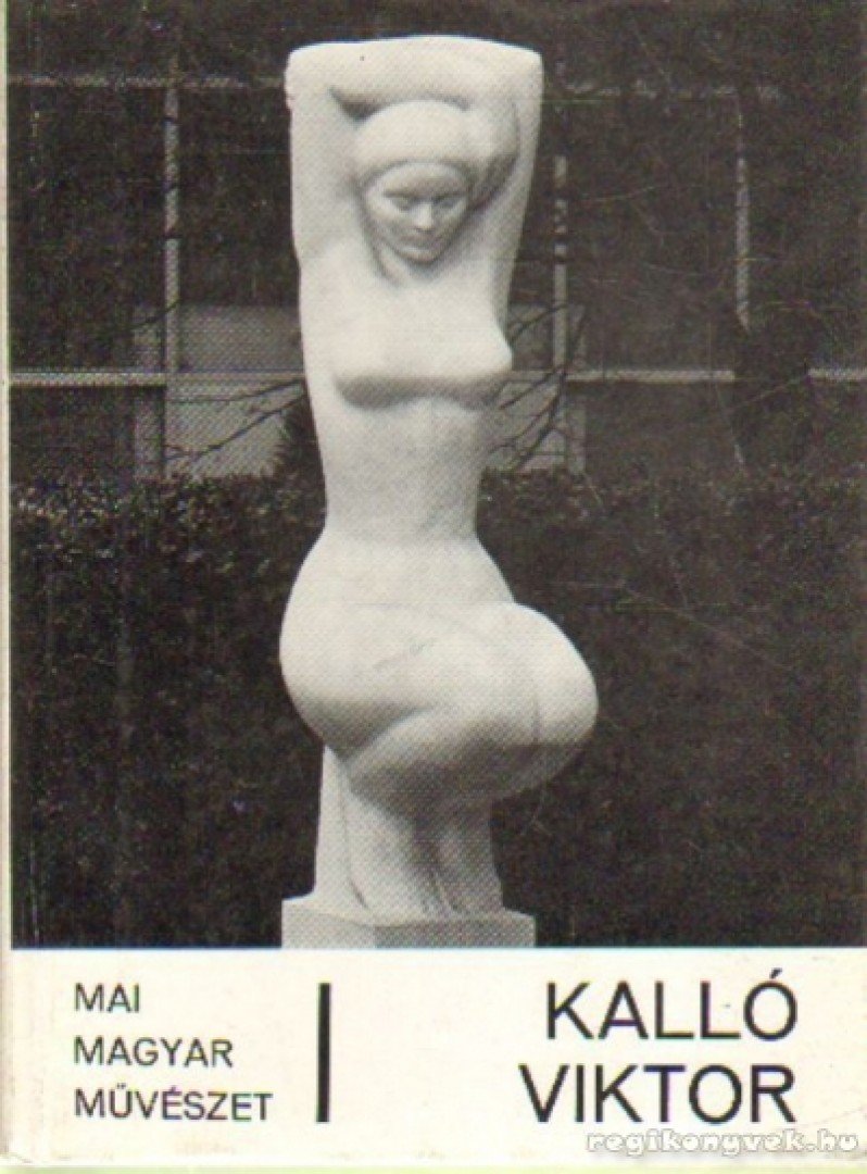 UJVÁRI BÉLA - Kalló Viktor [antikvár]