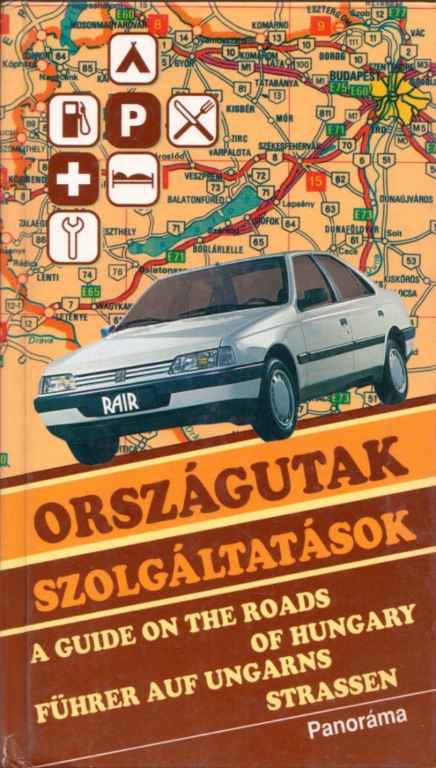 Orbán Ferenc - Országutak - szolgáltatások [antikvár]