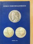 Fizikus tehetséggondozás [antikvár]