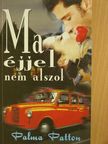 Palma Patton - Ma éjjel nem alszol [antikvár]