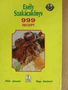 Nagy Sándorné - Esély szakácskönyv [antikvár]