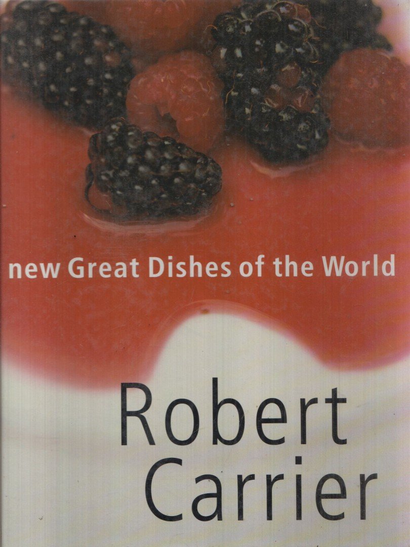Robert Carrier - New Great Dishes of the World [antikvár]