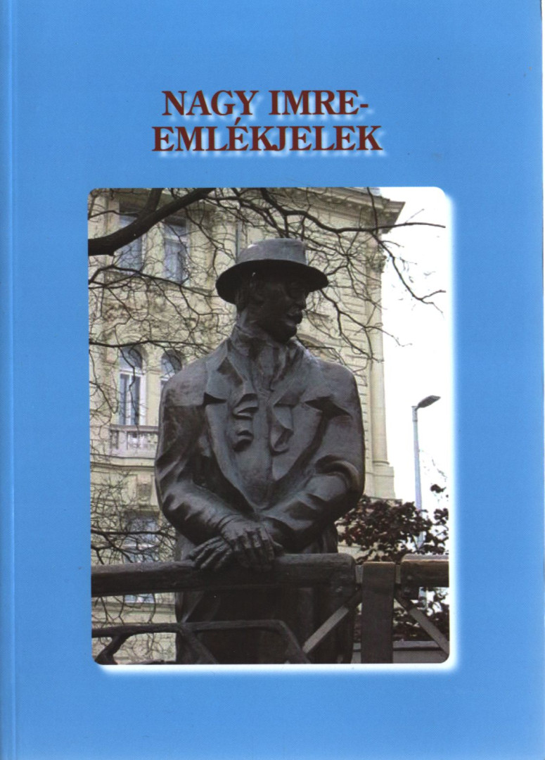Tóth Sándor - Nagy Imre-Emlékjelek [antikvár]