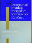 Edmund Burian - A nemzetközi munkásmozgalom történetéből 1986 [antikvár]