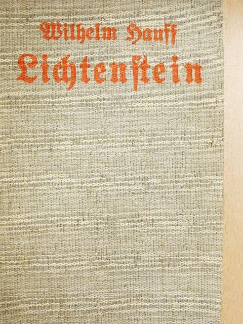 Wilhelm Hauff - Lichtenstein (gótbetűs) [antikvár]