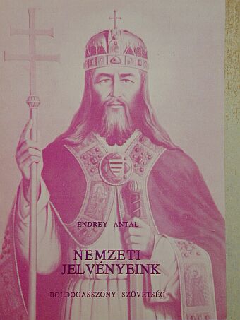 Endrey Antal - Nemzeti jelvényeink [antikvár]