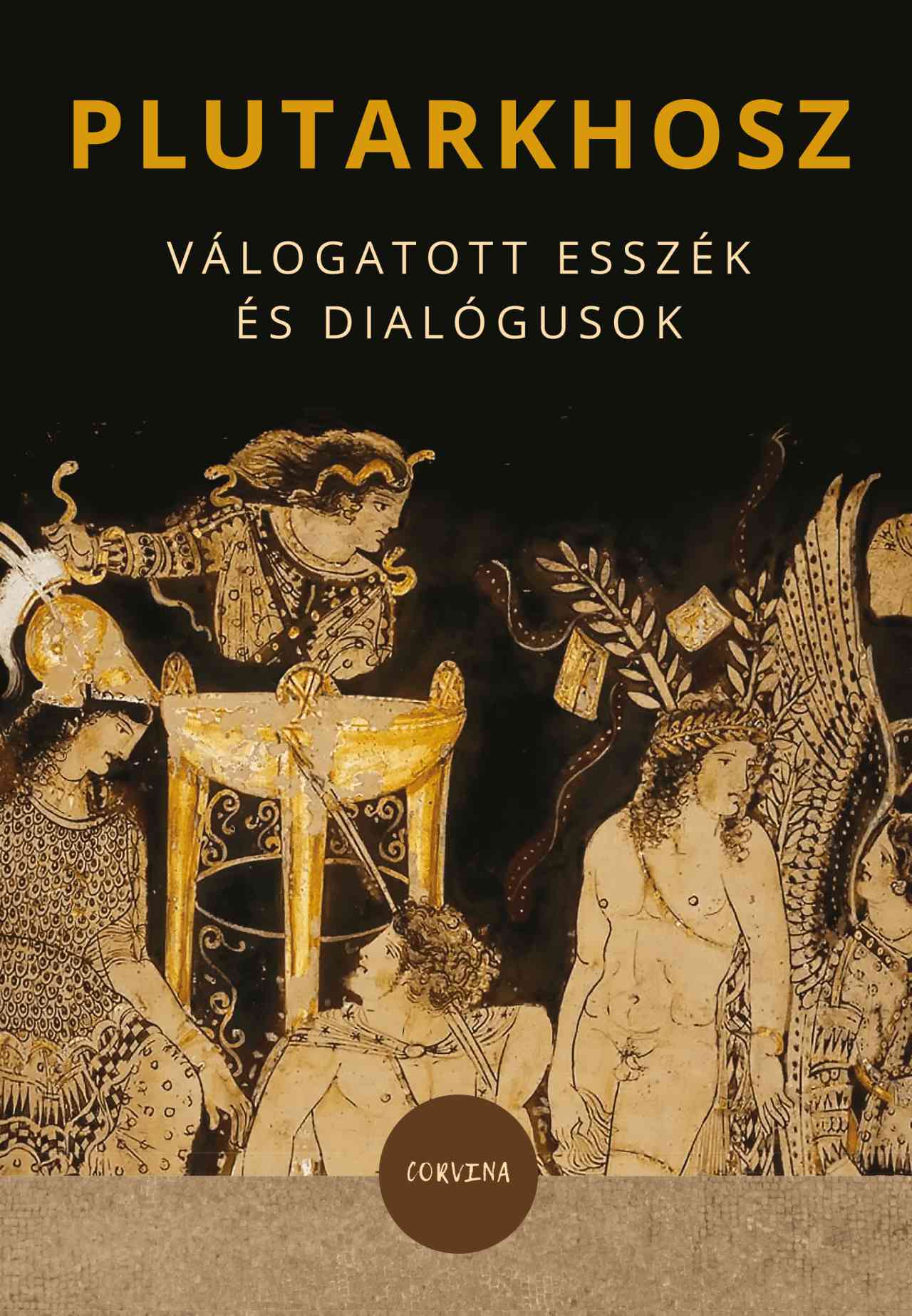 Plutarkhosz - Válogatott esszék és dialógusok