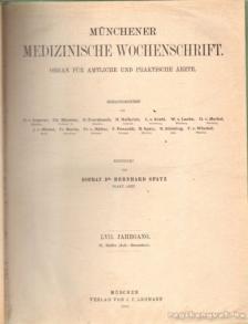 Münchener Medizzinische Wochenschrift LVII. Jahrgang (II. Hälfte) [antikvár]