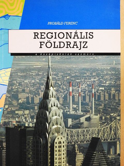 Probáld Ferenc - Regionális földrajz [antikvár]