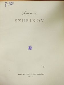 Dobay János - Szurikov [antikvár]