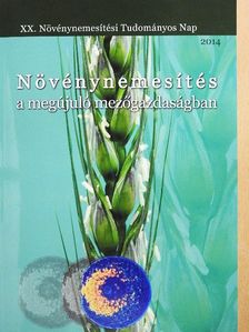 Boronkay Gábor - Növénynemesítés a megújuló mezőgazdaságban [antikvár]