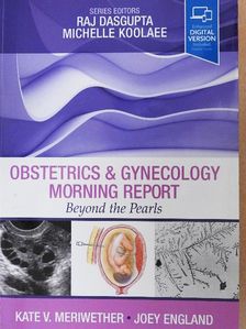 R. Michelle Koolaee - Obstetrics & Gynecology Morning Report [antikvár]