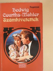 Hedwig Courths-Mahler - Számkivetettek [antikvár]