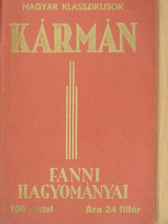 Kármán József - Fanni hagyományai [antikvár]