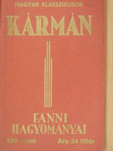 Kármán József - Fanni hagyományai [antikvár]