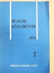 Dömötör Ákos - Múzeumi Közlemények 1974/2. [antikvár]
