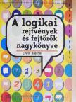 Erwin Brecher - A logikai rejtvények és fejtörők nagykönyve [antikvár]