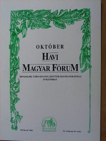 Aniszi Kálmán - Havi Magyar Fórum 1998. október [antikvár]