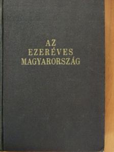 Balla Antal - Az ezeréves Magyarország [antikvár]