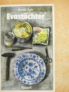 Renate Apitz - Evastöchter [antikvár]