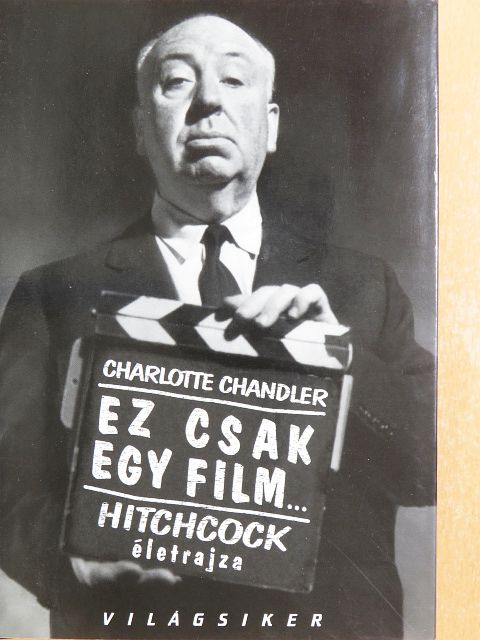Charlotte Chandler - Ez csak egy film... [antikvár]