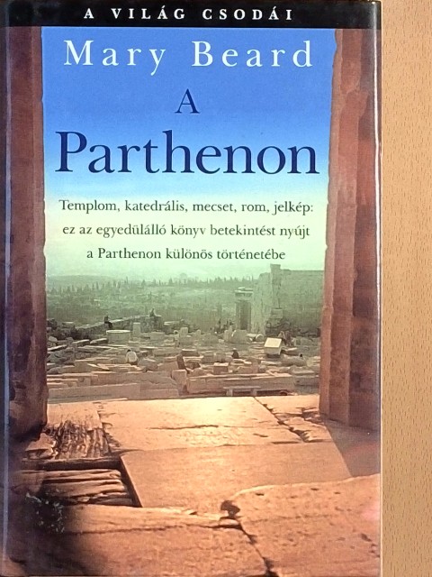 Mary Beard - A Parthenon [antikvár]
