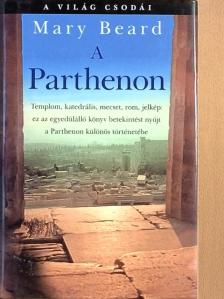 Mary Beard - A Parthenon [antikvár]