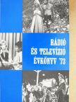 Gyárfás Miklós - Rádió és Televízió évkönyv 1973 [antikvár]