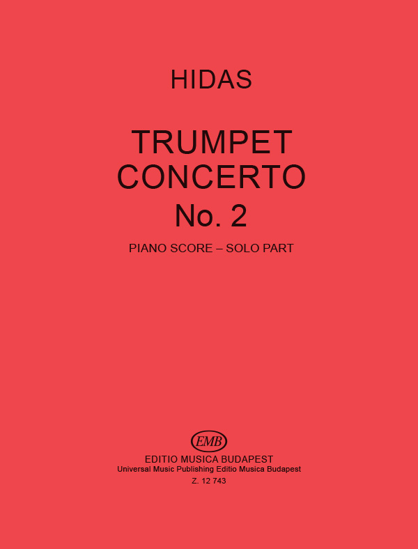 HIDAS FRIGYES - TRUMPET CONCERTO NO.2 PIANO SCORE
